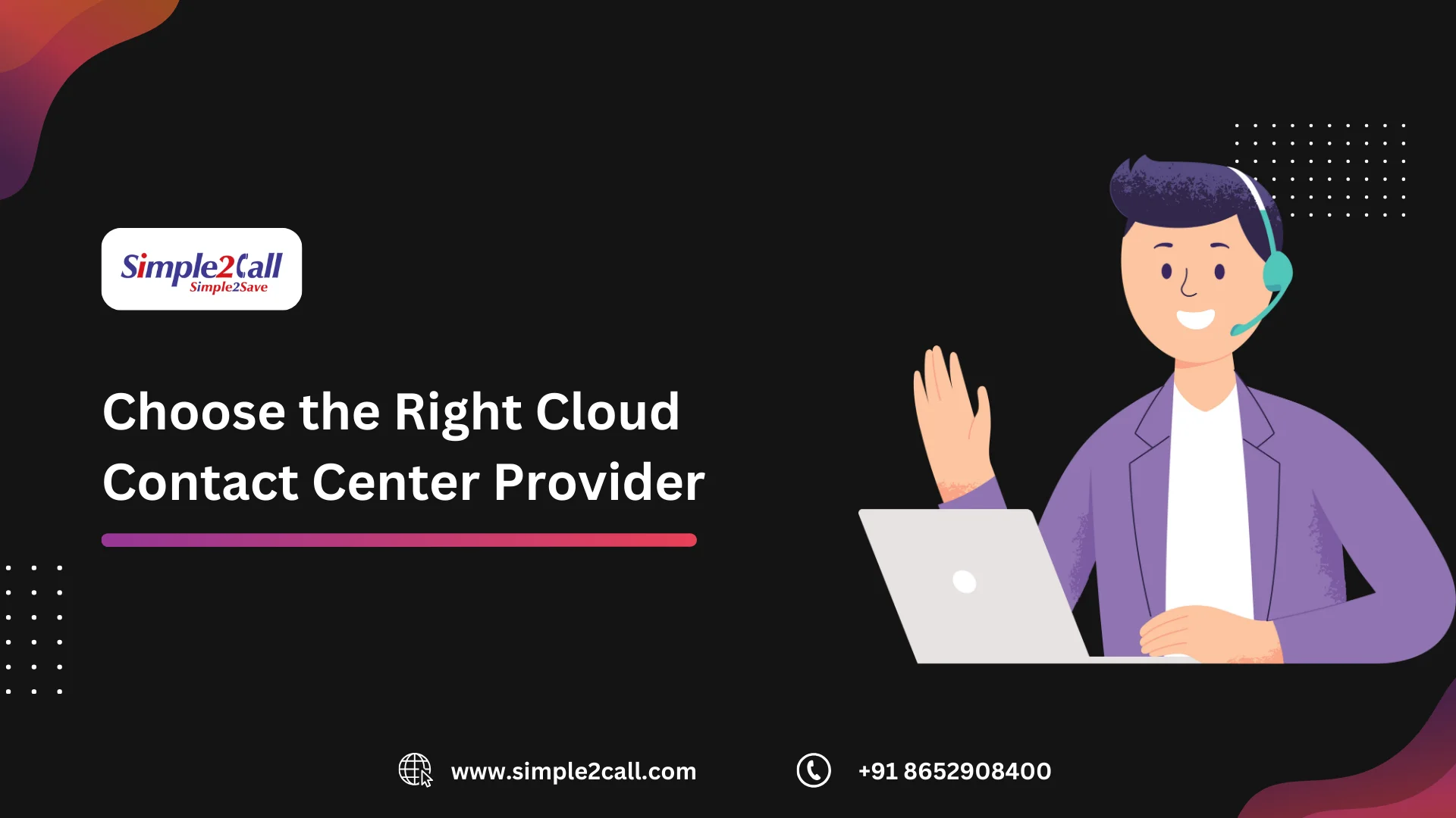 Choose the Right Contact Center Provider - Simple2Call