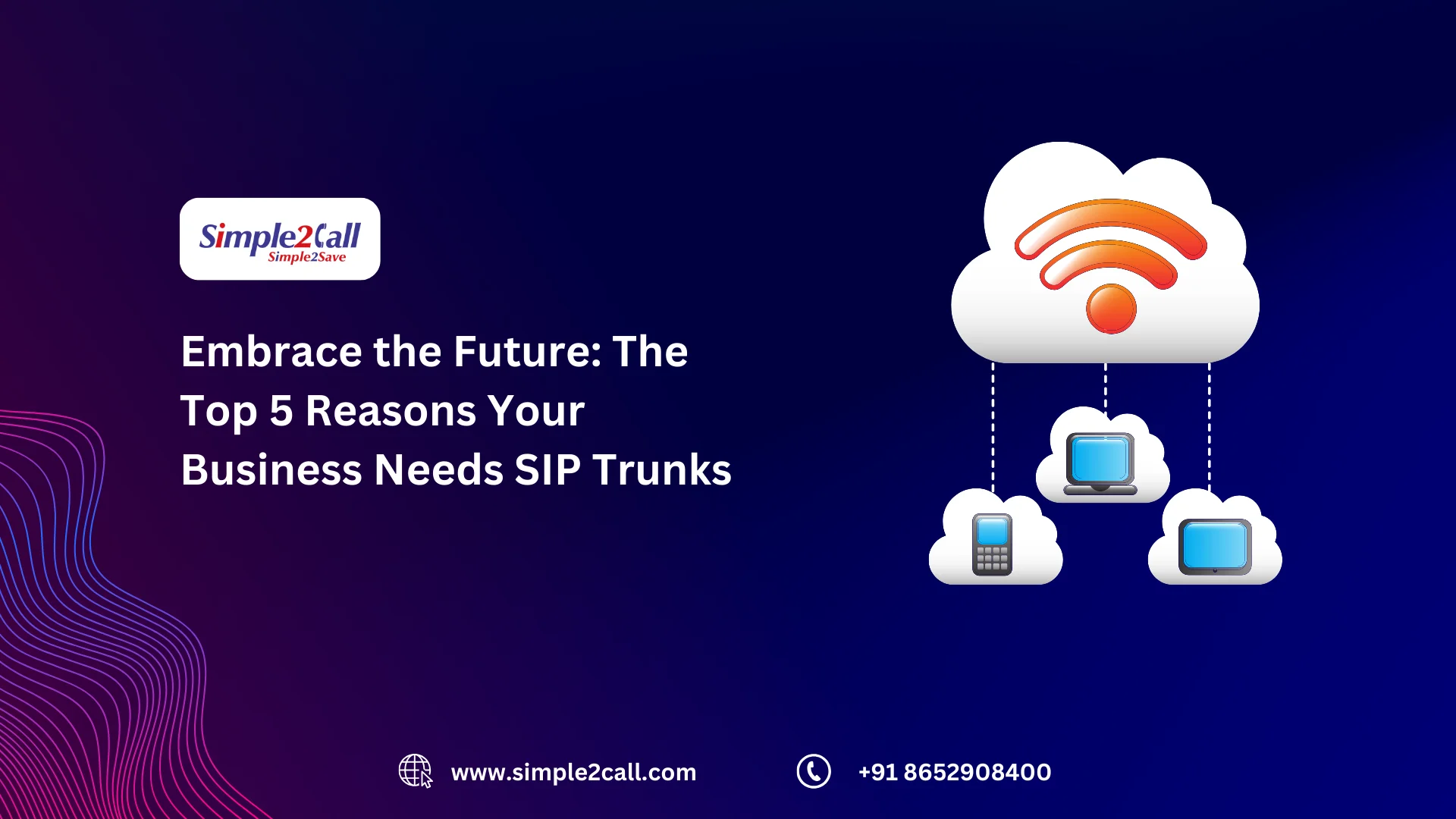 SIP Trunks for Better Communication - Simple2Call