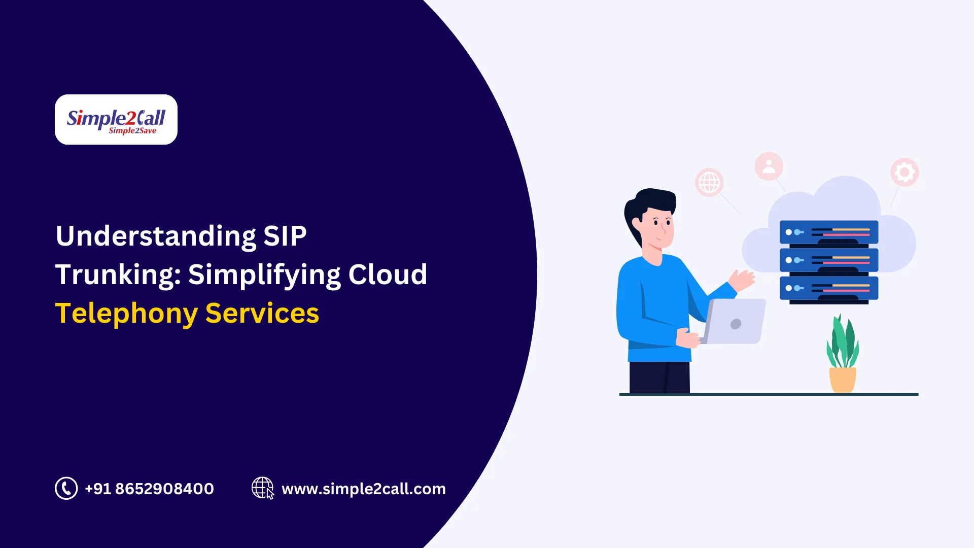 SIP Trunk Cloud Telephony - Simple2Call